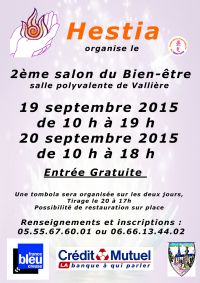 2 éme Salon du Bien-être de Vallière. Du 19 au 20 septembre 2015 à Vallière. Creuse.  10H00